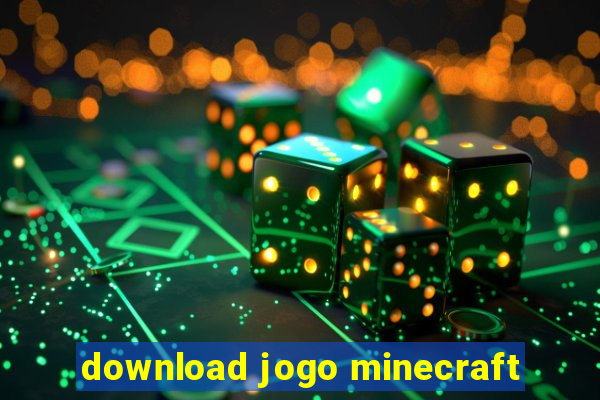 download jogo minecraft